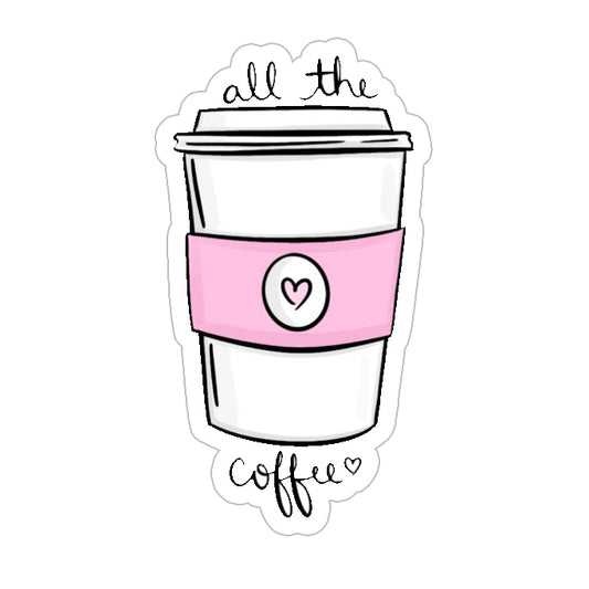All the coffee Sticker