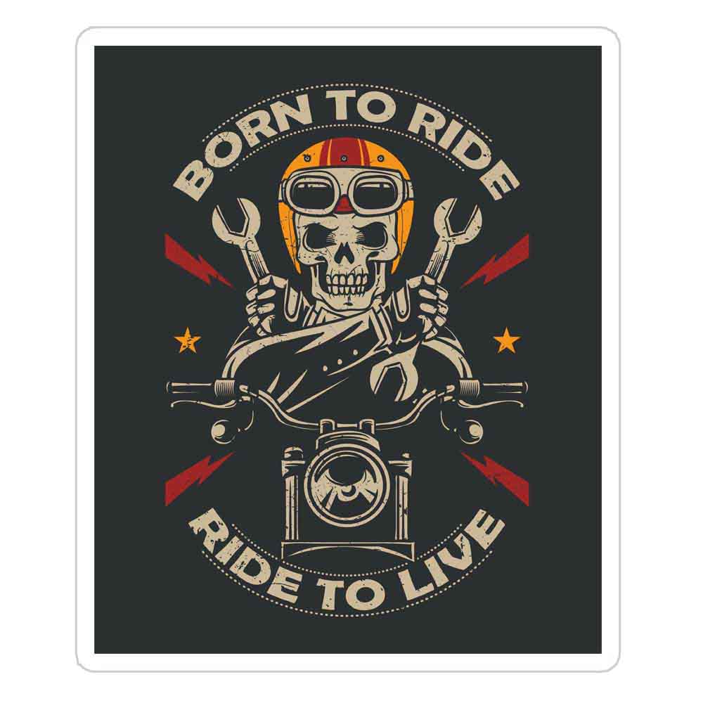 Born To Ride Sticker
