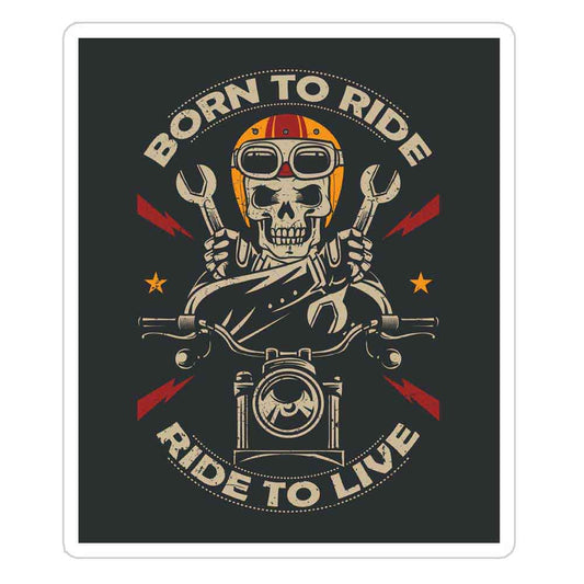 Born To Ride Sticker