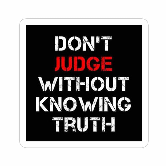 Don't Judge Sticker
