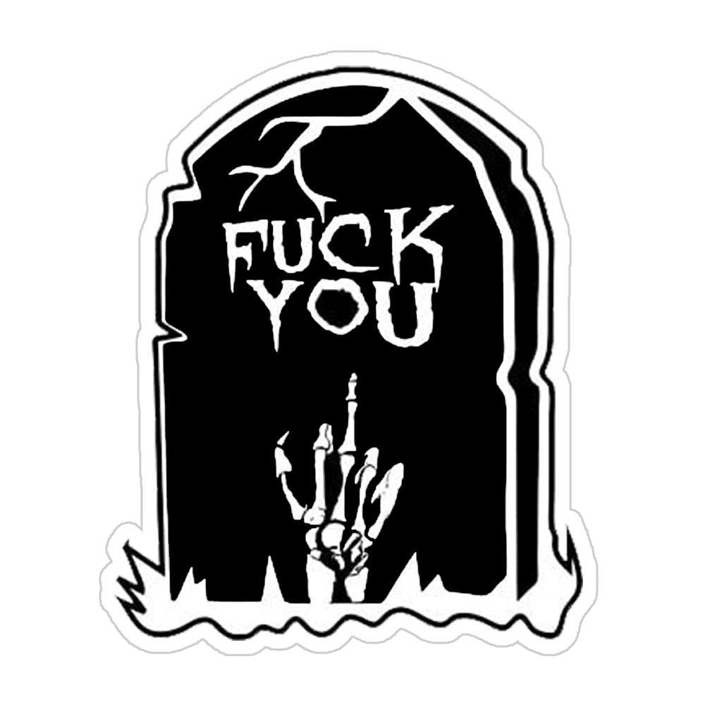 Fuck You Sticker