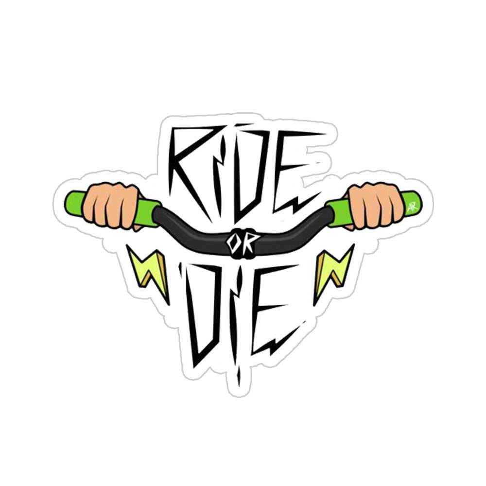Ride Or Die Stickers