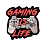 Gaming is Life Sticker