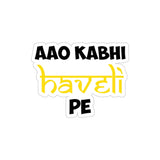 Aao Kabhi Haveli Pe Sticker