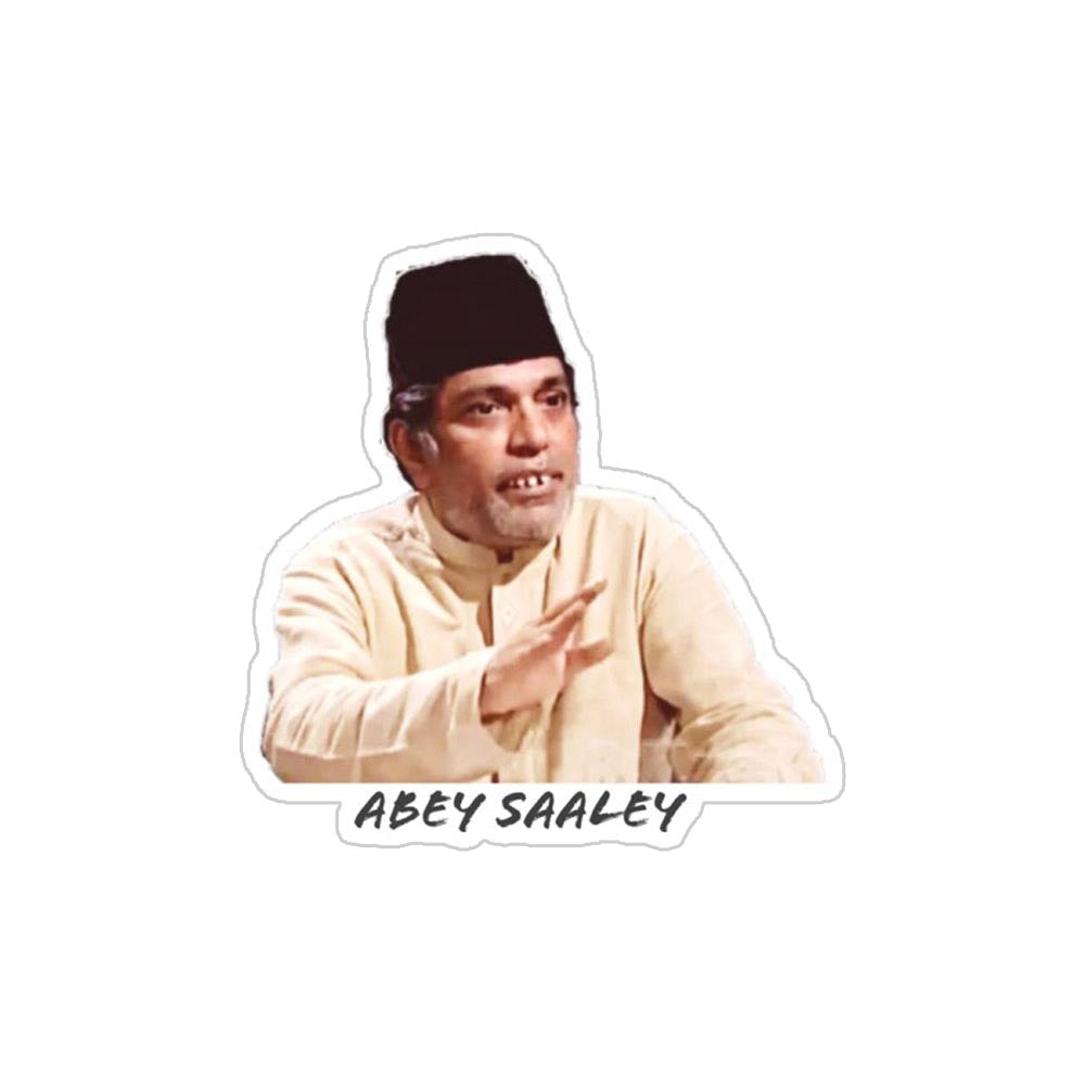 Abey Saale Sticker