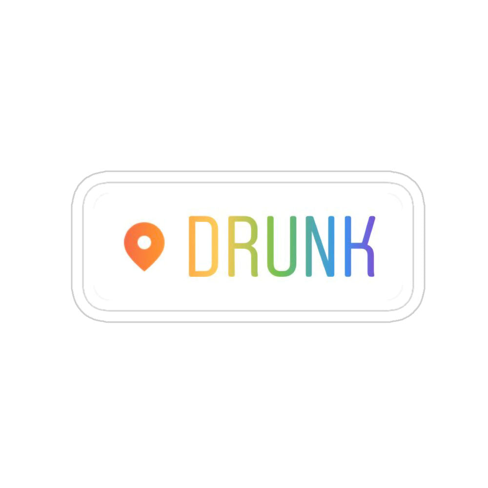 Drunk Sticker
