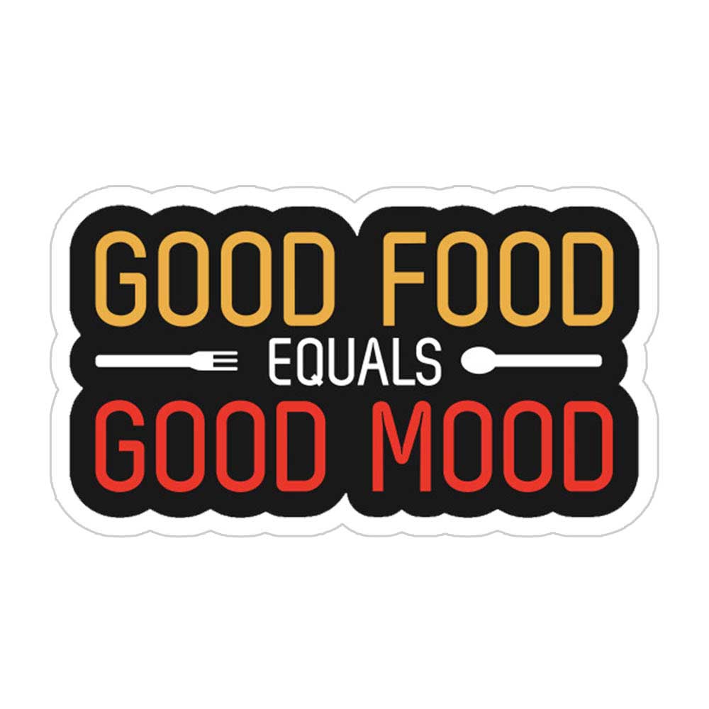 Good Food Equals Good Mood Sticker