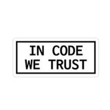 In code we trust Sticker