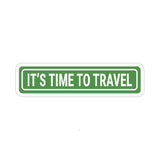 It's Time To Travel Text Sticker