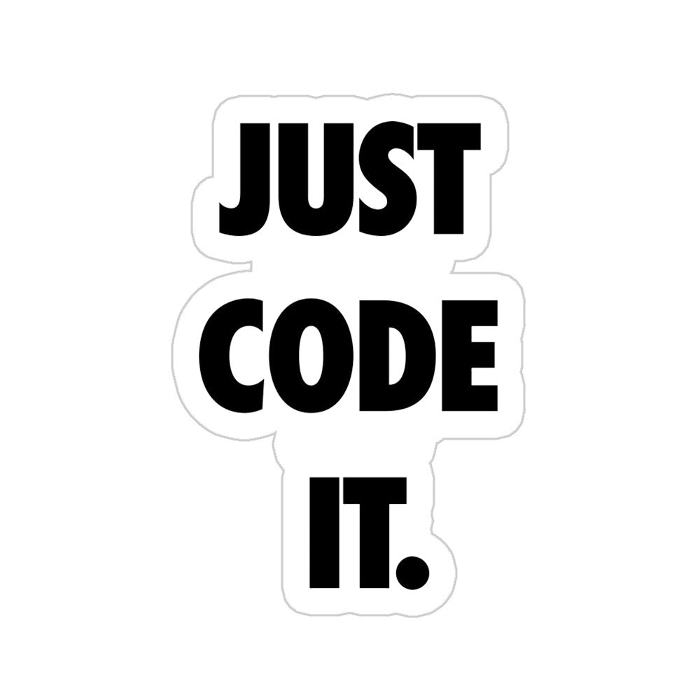 Just Code It Sticker
