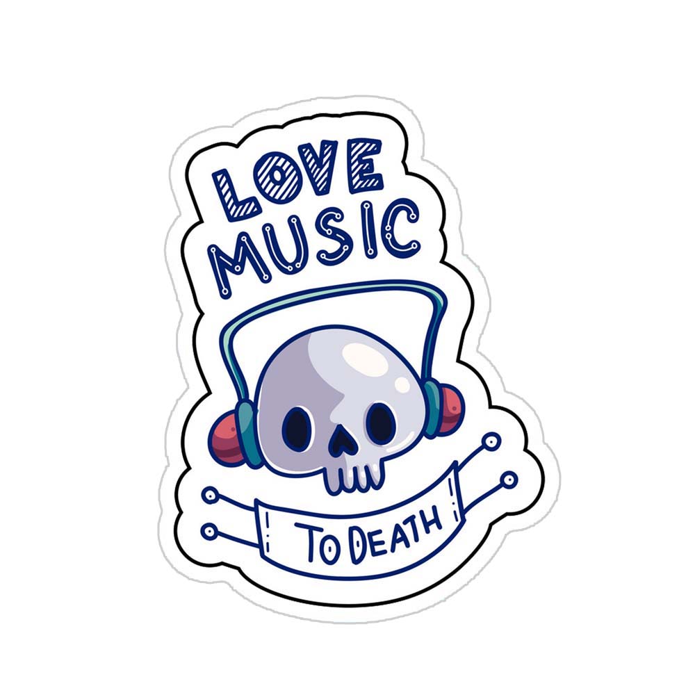 Love Music To Death Sticker