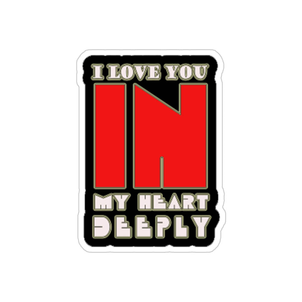 Love You In My Heart Sticker