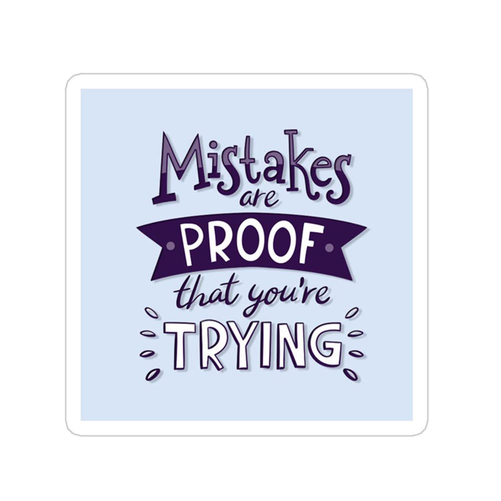 Mistakes Sticker