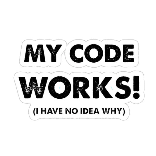 My Code Works Sticker