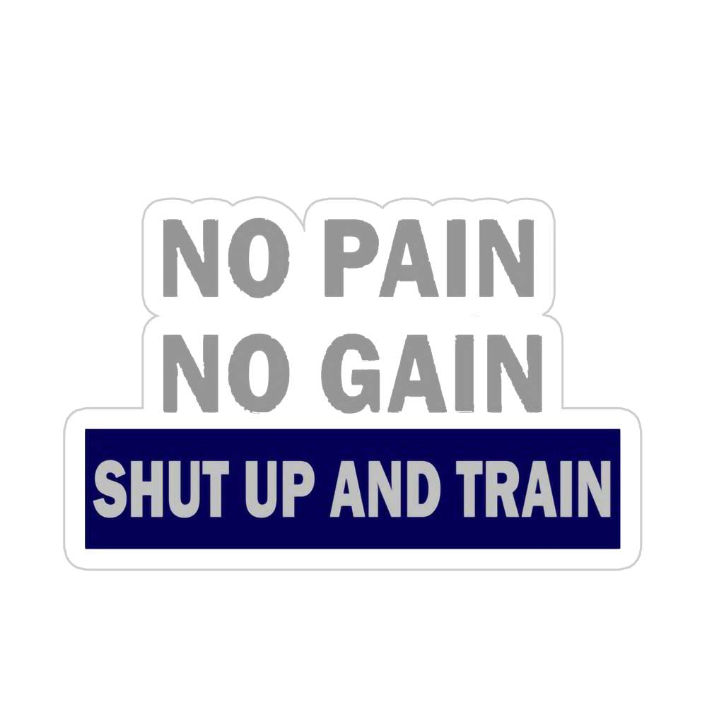 Shut up & Train Sticker