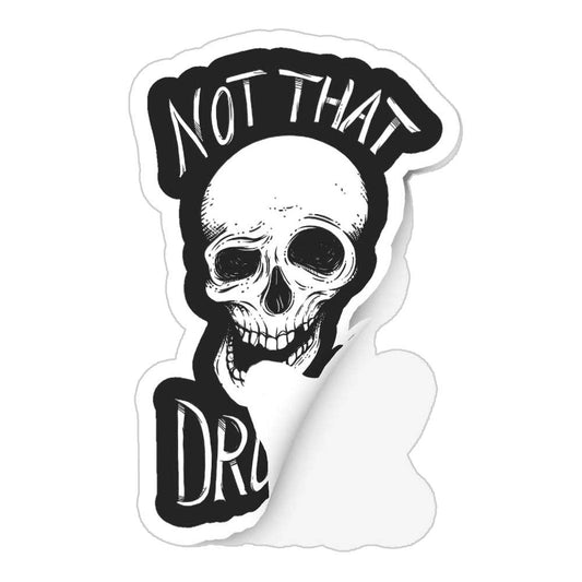 Not That Drunk Sticker