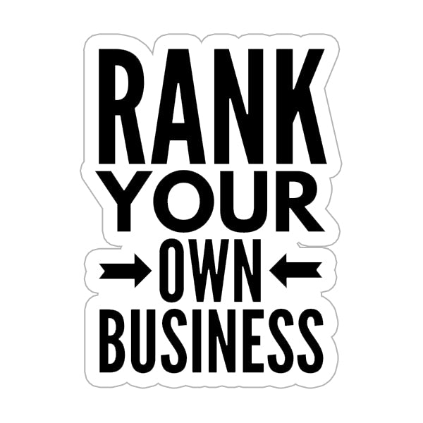 Rank your own business Sticker