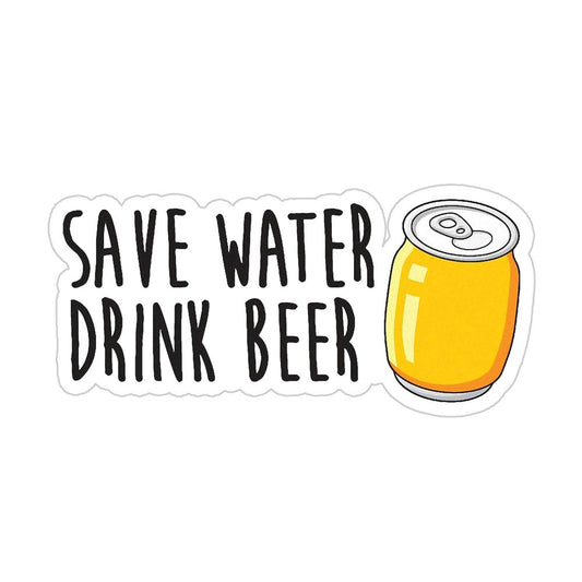 Save Water Drink Beer Sticker
