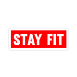 Stay Fit Sticker