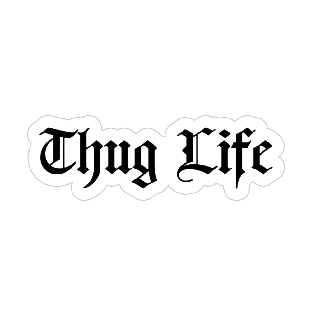 Thug Life Sticker