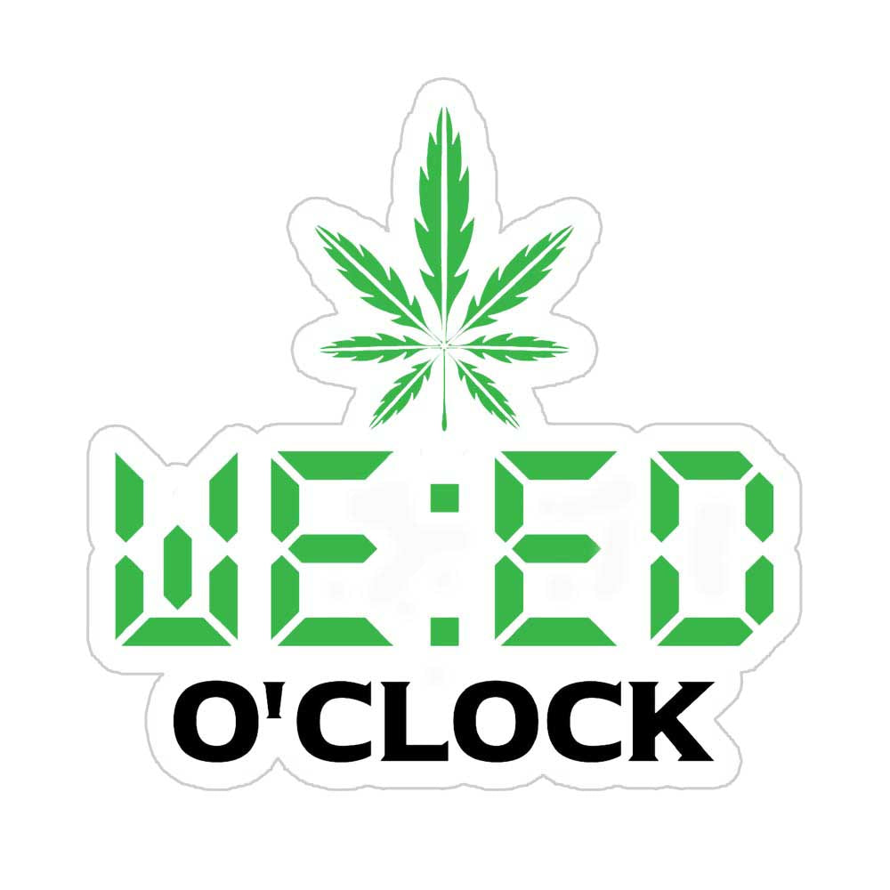 Weed o'clock Sticker
