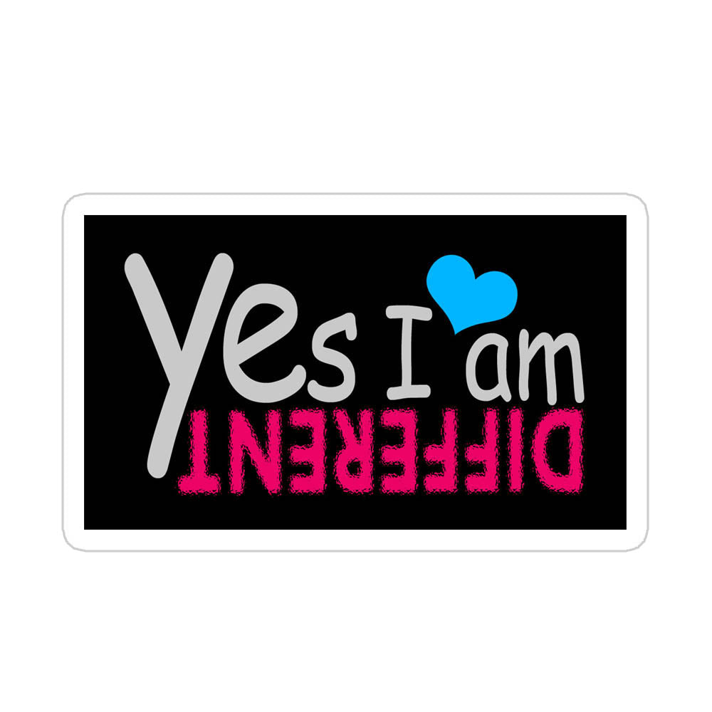 Yes I'm Different Sticker