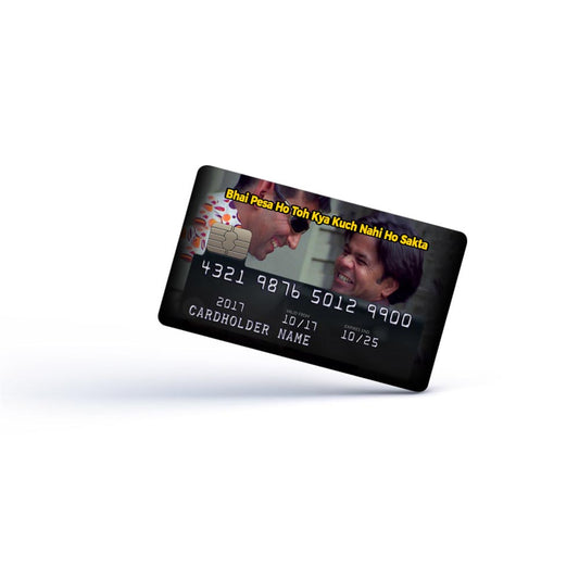 Bhai Paisa Ho To Kya Card