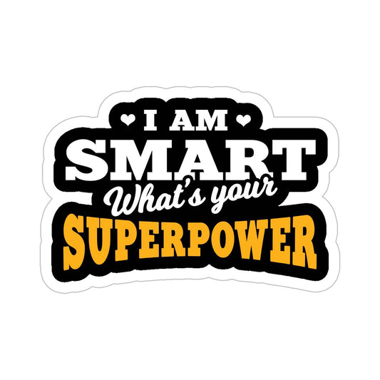 I'm Smart Sticker