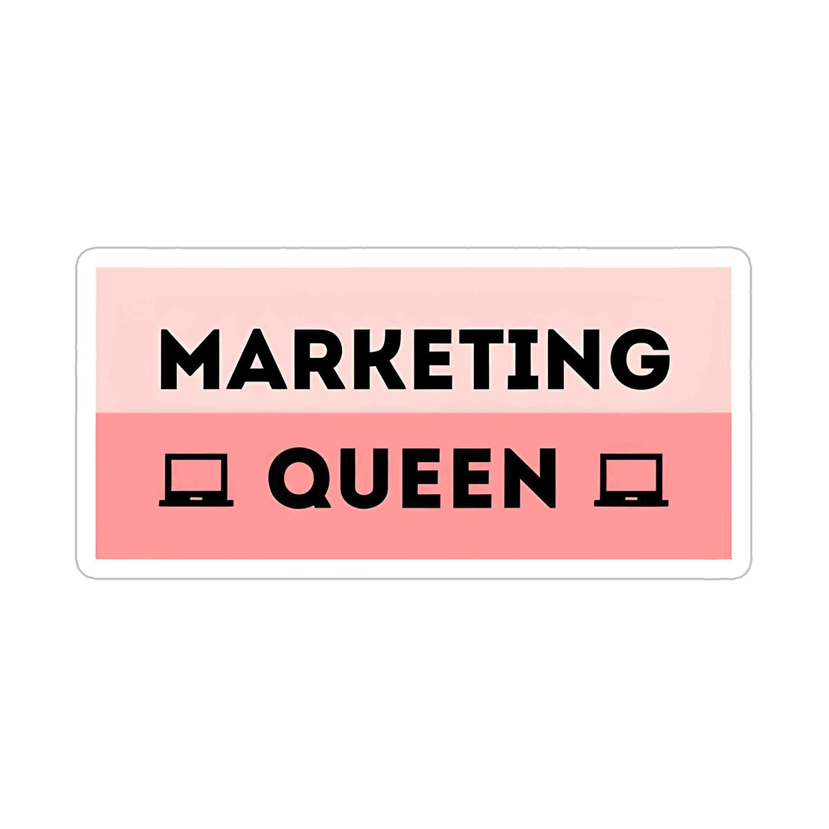 Marketing Queen Sticker