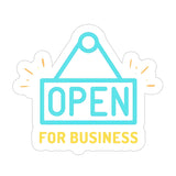 Open for business Sticker